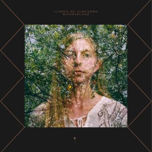 Flores de Almendro - Wonderland